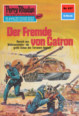Hans Kneifel: Perry Rhodan 637: Der Fremde von Catron