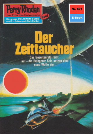 Hans Kneifel: Perry Rhodan 671: Der Zeittaucher