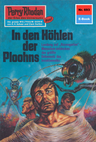 H.G. Ewers: Perry Rhodan 693: In den Höhlen der Ploohns