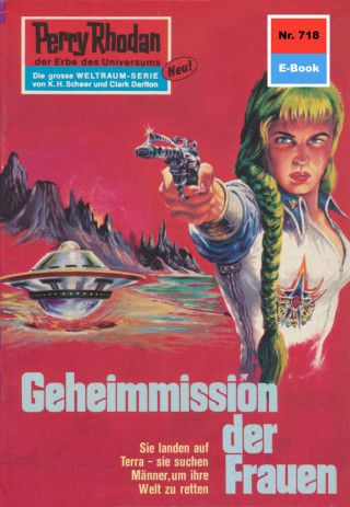 Hans Kneifel: Perry Rhodan 718: Geheimmission der Frauen