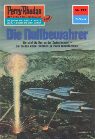 H.G. Ewers: Perry Rhodan 729: Die Nullbewahrer