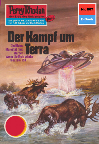 H.G. Ewers: Perry Rhodan 807: Der Kampf um Terra