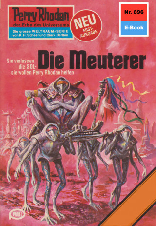 H.G. Ewers: Perry Rhodan 896: Die Meuterer