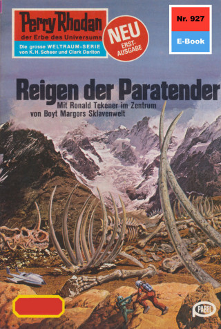 Hans Kneifel: Perry Rhodan 927: Reigen der Paratender
