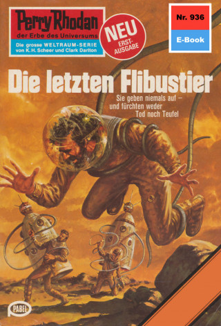 Marianne Sydow: Perry Rhodan 936: Die letzten Flibustier