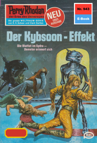 Hans Kneifel: Perry Rhodan 943: Der Kybsoon-Effekt
