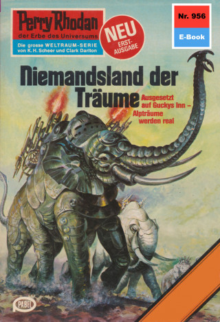 Hans Kneifel: Perry Rhodan 956: Niemandsland der Träume