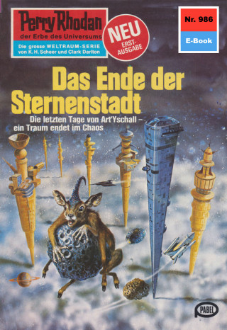 Marianne Sydow: Perry Rhodan 986: Das Ende der Sternenstadt