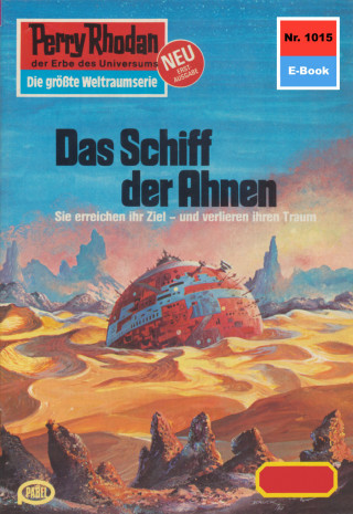 Marianne Sydow: Perry Rhodan 1015: Das Schiff der Ahnen