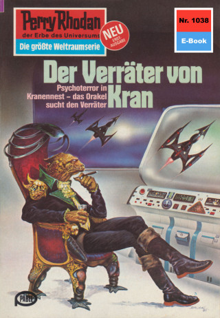 Hans Kneifel: Perry Rhodan 1038: Der Verräter von Kran