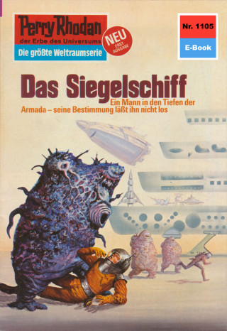 H.G. Ewers: Perry Rhodan 1105: Das Siegelschiff