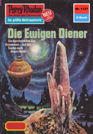 Marianne Sydow: Perry Rhodan 1127: Die Ewigen Diener