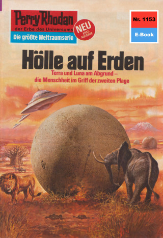 H.G. Ewers: Perry Rhodan 1153: Hölle auf Erden