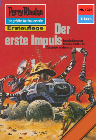 H.G. Ewers: Perry Rhodan 1204: Der erste Impuls