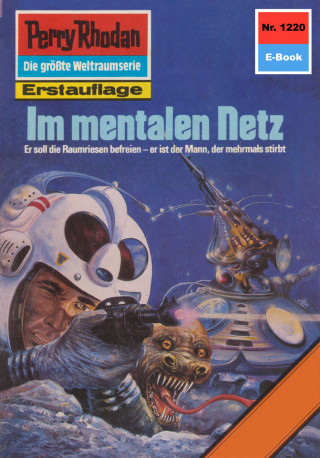 H.G. Ewers: Perry Rhodan 1220: Im mentalen Netz