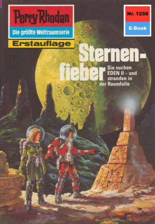 H.G. Ewers: Perry Rhodan 1258: Sternenfieber