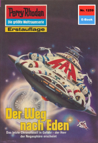 H.G. Ewers: Perry Rhodan 1259: Der Weg nach Eden