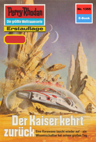 Arndt Ellmer: Perry Rhodan 1355: Der Kaiser kehrt zurück