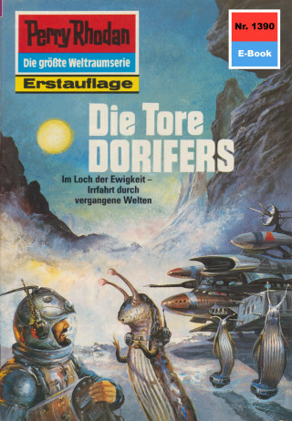 Robert Feldhoff: Perry Rhodan 1390: Die Tore DORIFERS