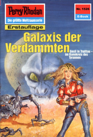 H.G. Ewers: Perry Rhodan 1526: Galaxis der Verdammten