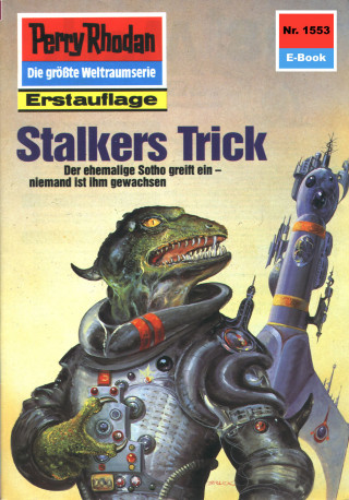 H.G. Ewers: Perry Rhodan 1553: Stalkers Trick