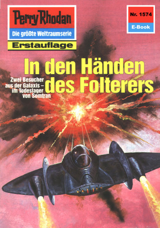 H.G. Francis: Perry Rhodan 1574: In den Händen des Folterers