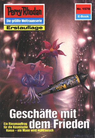 Marianne Sydow: Perry Rhodan 1578: Geschäfte mit dem Frieden