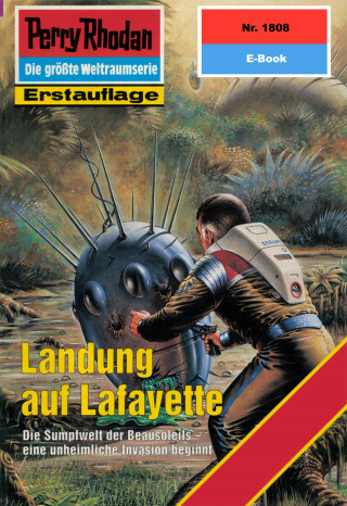 Susan Schwartz: Perry Rhodan 1808: Landung auf Lafayette