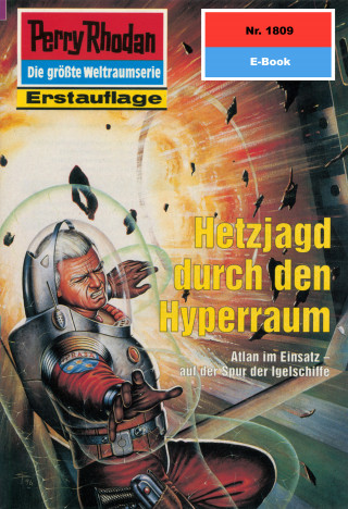 Horst Hoffmann: Perry Rhodan 1809: Hetzjagd durch den Hyperraum