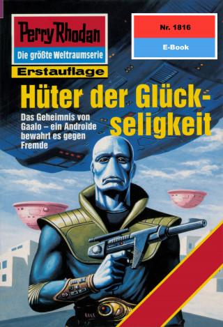 Peter Terrid: Perry Rhodan 1816: Hüter der Glückseligkeit