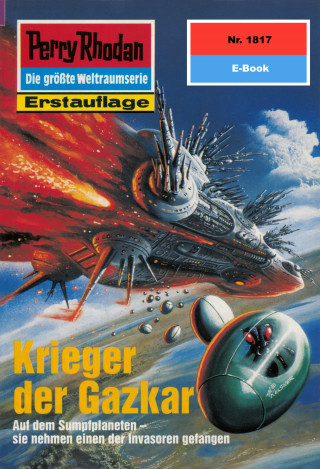 Susan Schwartz: Perry Rhodan 1817: Krieger der Gazkar