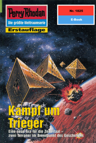 Hubert Haensel: Perry Rhodan 1825: Kampf um Trieger