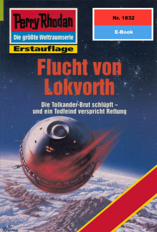 Horst Hoffmann: Perry Rhodan 1832: Flucht von Lokvorth