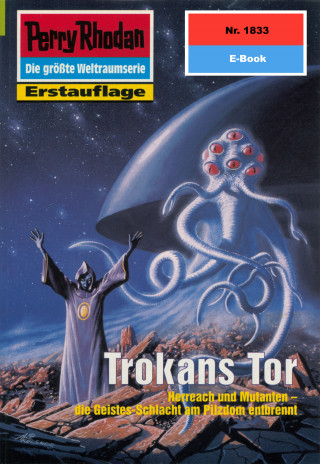 Susan Schwartz: Perry Rhodan 1833: Trokans Tor