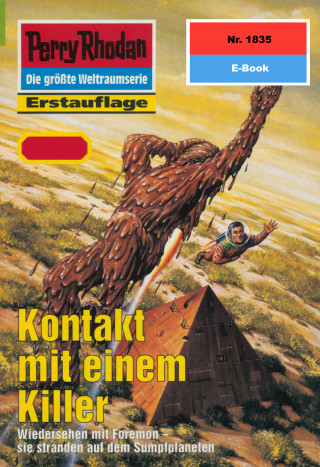 Robert Feldhoff: Perry Rhodan 1835: Kontakt mit einem Killer