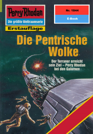 Peter Terrid: Perry Rhodan 1844: Die Pentrische Wolke