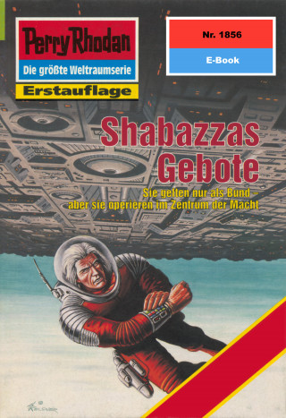 Arndt Ellmer: Perry Rhodan 1856: Shabazzas Gebote