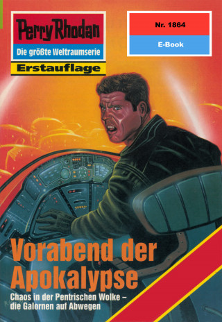 Horst Hoffmann: Perry Rhodan 1864: Vorabend der Apokalypse