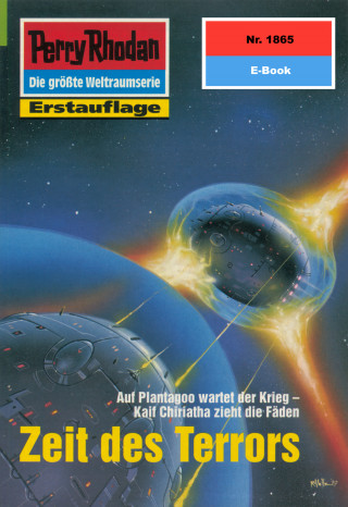 Horst Hoffmann: Perry Rhodan 1865: Zeit des Terrors