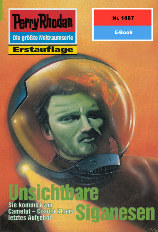 Hubert Haensel: Perry Rhodan 1887: Unsichtbare Siganesen