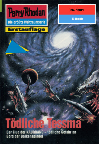 Hubert Haensel: Perry Rhodan 1901: Tödliche Tessma
