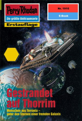 Arndt Ellmer: Perry Rhodan 1910: Gestrandet auf Thorrim
