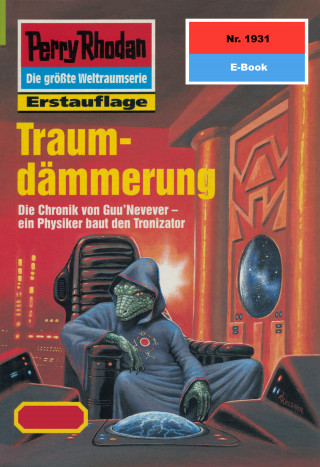 Ernst Vlcek: Perry Rhodan 1931: Traumdämmerung
