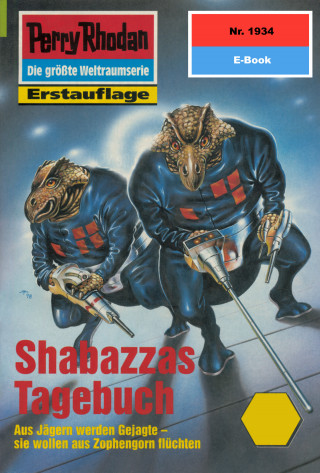Horst Hoffmann: Perry Rhodan 1934: Shabazzas Tagebuch