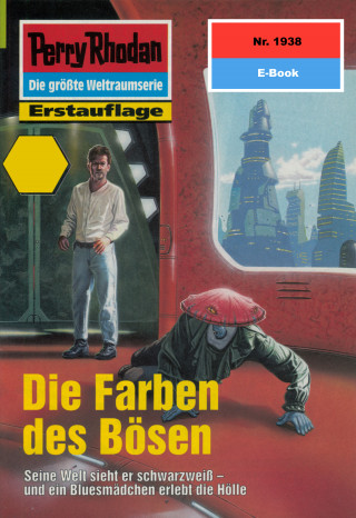 Susan Schwartz: Perry Rhodan 1938: Die Farben des Bösen