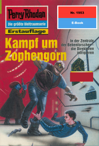 Horst Hoffmann: Perry Rhodan 1953: Kampf um Zophengorn