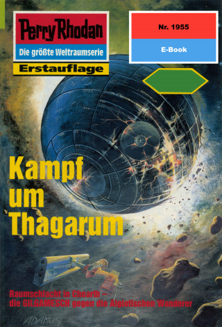 Peter Terrid, Arndt Ellmer: Perry Rhodan 1955: Kampf um Thagarum