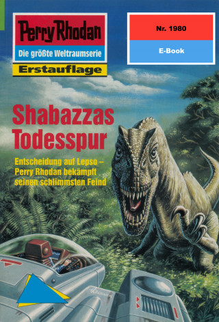 H.G. Francis: Perry Rhodan 1980: Shabazzas Todesspur