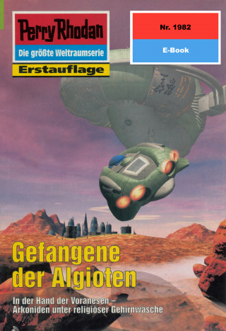 Susan Schwartz: Perry Rhodan 1982: Gefangene der Algioten