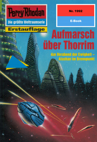 Horst Hoffmann: Perry Rhodan 1992: Aufmarsch über Thorrim